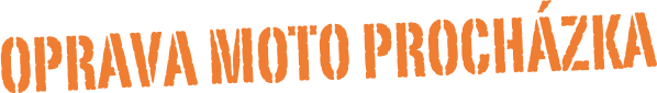  Oprava moto procházka